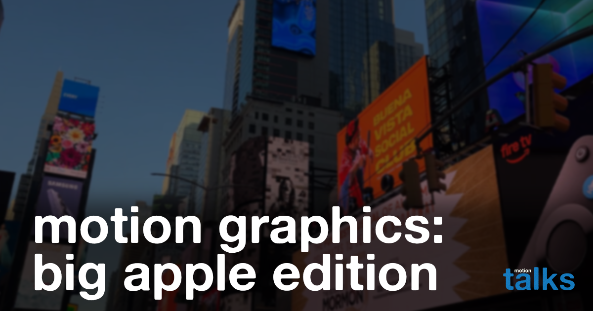 motion graphics: big apple edition