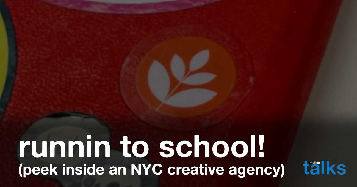 runnin to school! (peek inside an NYC creative agency)