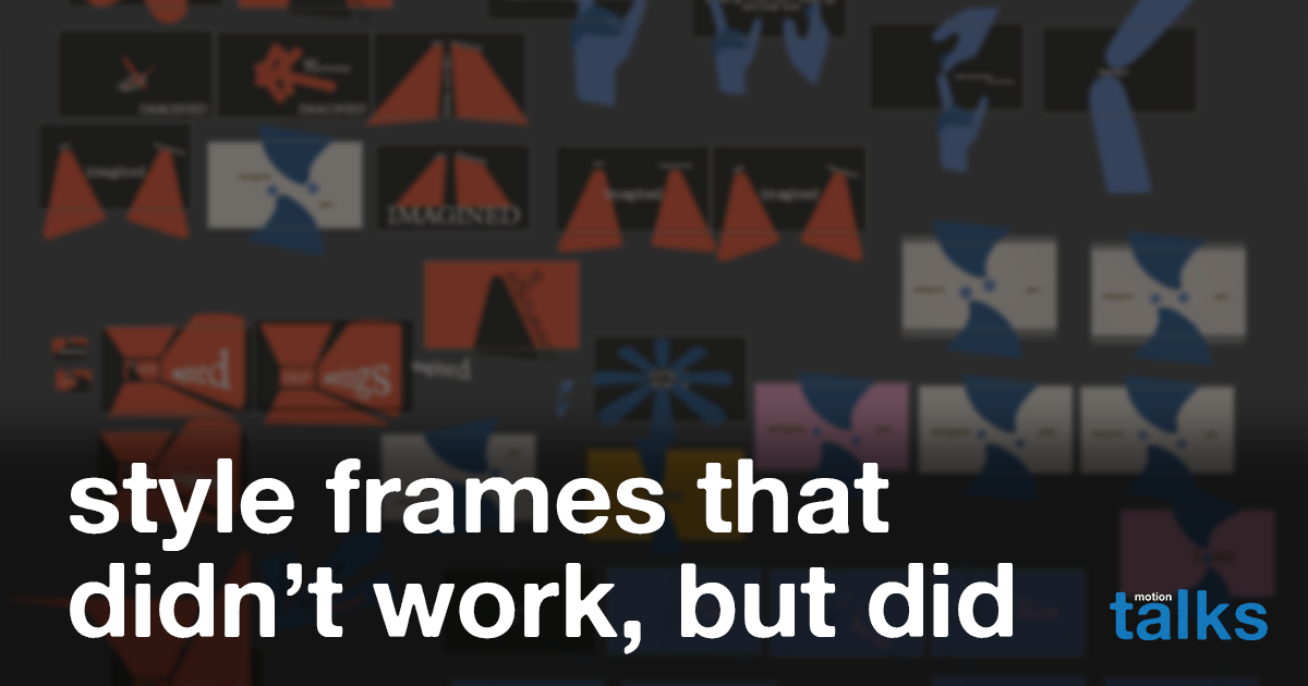 style frames that didn’t work, but did